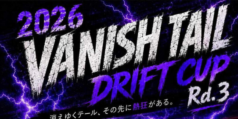 Vanish Tail Driftin Cup Rd.3